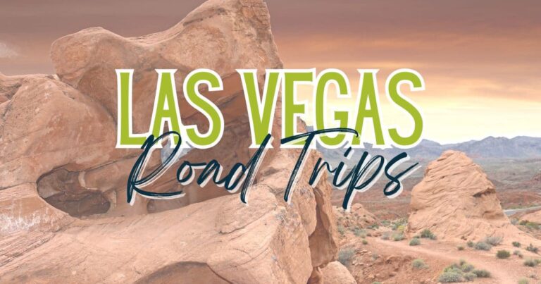 Road Trips From Las Vegas