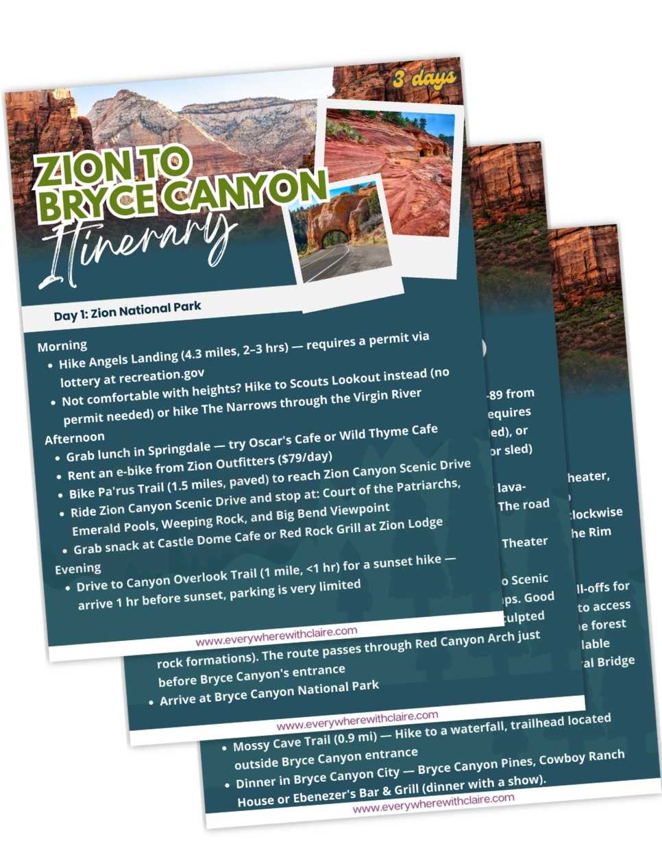 Stacked travel guide pages show a “Zion to Bryce Canyon Itinerary” with photos of desert landscapes and the label “3 days” in the corner. The visible page lists Day 1 in Zion National Park with activities including “Hike Angels Landing (4.3 miles, 2–3 hrs) — requires a permit via lottery at recreation.gov,” “Hike to Scouts Lookout instead (no permit needed) or hike The Narrows through the Virgin River,” lunch in Springdale, renting an e bike from Zion Outfitters “$79/day,” biking Pa’rus Trail “1.5 miles paved,” stopping at Court of the Patriarchs, Emerald Pools, Weeping Rock, and Big Bend Viewpoint, grabbing a snack at Castle Dome Cafe or Red Rock Grill, and an evening hike to Canyon Overlook Trail “1 mile