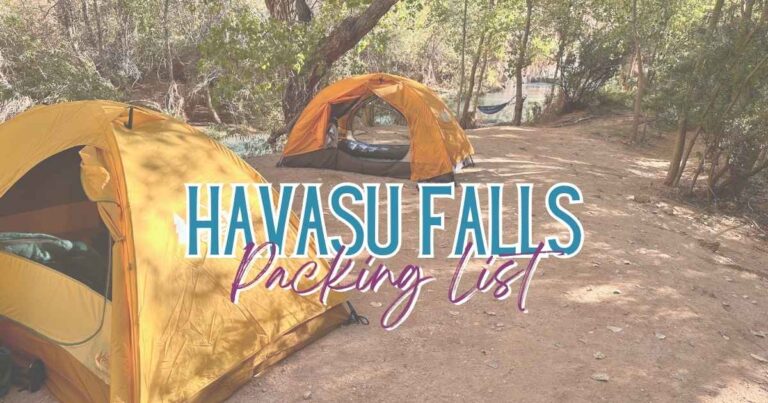 Backpacking Havasupai Falls Packing List